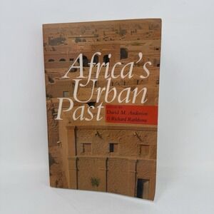 Africa's Urban Past Paperback Book David M Anderson Richard Rathbone